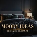 30 Moody Bedroom Ideas for a Relaxing Vibe